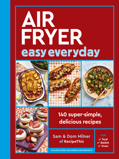 Title details for Air Fryer Easy Everyday by Sam Milner - Available